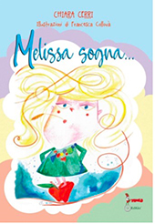 Melissa sogna…